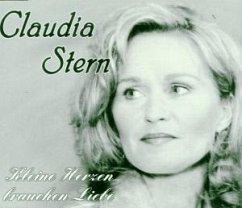 Kleine Herzen Brauchen Liebe - Stern,Claudia