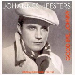 Good Bye,Johnny - Heesters,Johannes