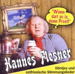 Wenn Dat So Is,Denn Prost - Flesner,Hannes