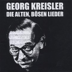 Die Alten,Bösen Lieder 1 - Kreisler,Georg