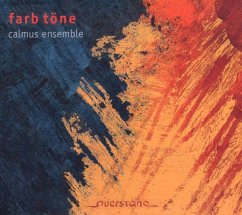 Farb Töne - Calmus Ensemble