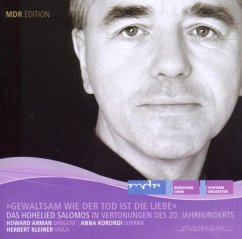 Das Hohe Lied Salomos In Vertonungen Des 20. Jh. - Arman,Howard/Mdr So & Rundfunkchor/Korondi,A./+
