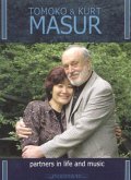 Tomoko & Kurt Masur-Partners In Life And Music Tomoko & Kurt Masur-Partners In Life And Music