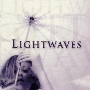 Lightwaves