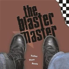 Tuffer Than Roots - Blaster Master