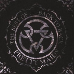 ++The Best Of...Back To Back - Pretty Maids