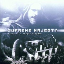 Tales Of A Tragic Kingdom - Supreme Majesty