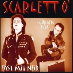 Fast Mit Neid - Scarlett O'