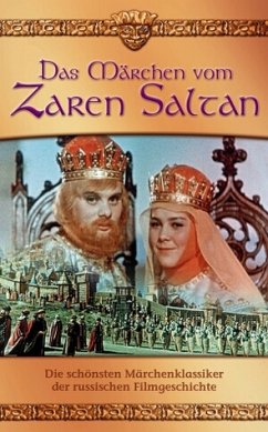 Das Märchen vom Zaren Saltan Das Märchen vom Zaren Saltan