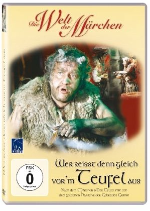 Die Welt der Märchen - Wer reisst denn gleich vorm Teufel aus