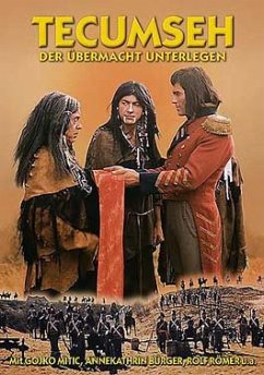 Tecumseh - Der Übermacht unterlegen