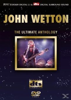 John Wetton - The Ultimate Anthology John Wetton - The Ultimate Anthology