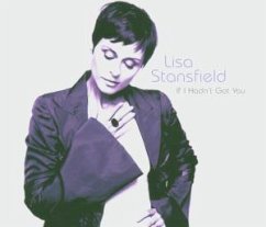 If I Hadn't Got You - Stansfield, Lisa