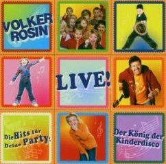 Live!, Die Hits für Eure Kinderparty!, 1 Audio-CD - Rosin, Volker