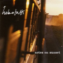 Notes On Sunset - Hobotalk Notes On Sunset - Hobotalk