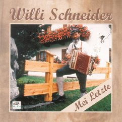 Mei Letzte - Schneider,Willi