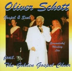 Oliver Schott - Golden Gospel Choir,The