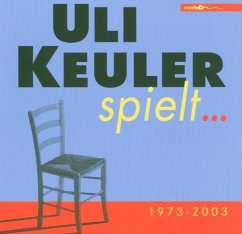 Cover Uli Keuler Spielt...1973-2003