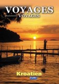 Voyages-Voyages - Kroatien