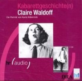 Kabarettgeschichte(n), Claire Waldoff