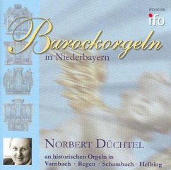 Barockorgeln In Niederbayern - Düchtel,Norbert