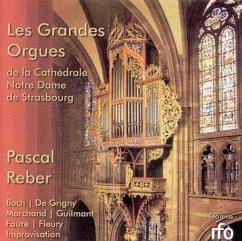 Die Grosse Orgel Der Kathedrale Zu Strassburg - Reber,Pascal