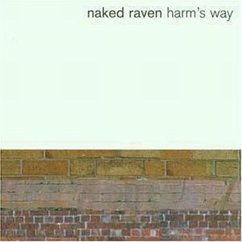 Harm'S Way - Naked Raven