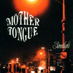Streetlight - Mother Tongue