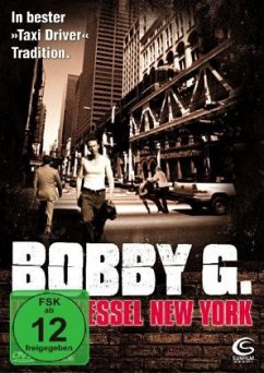 Bobby G. - Hexenkessel New York