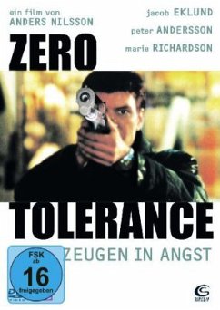 Zero Tolerance - Zeugen in Angst (sunfilm Entertainment)
