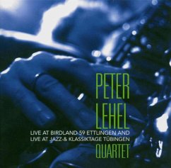 Live At Birdland 59-Ettlingen 2004/Live - Lehel,Peter Quartet/De Farias,Viviane/+