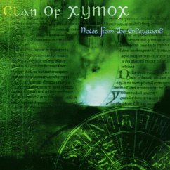 Notes From The Underground - Clan Of Xymox