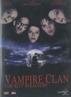 Vampire Clan - Vom Blut berauscht