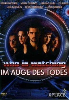 Who Is Watching - Im Auge des Todes