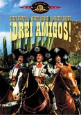 Drei Amigos Drei Amigos