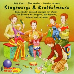 Singzwerge & Krabbelmaeuse - Kiwit,Ralf/Gulden,E/Scheer,B.