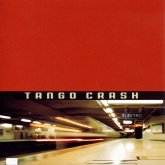 Tango Crash Tango Crash