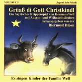 Grüaß Di Gott Christkindl Grüaß Di Gott Christkindl