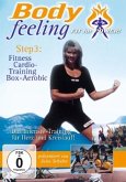 Bodyfeeling - Step 3: Fitness / Cardio-Training / Box-Aerobic