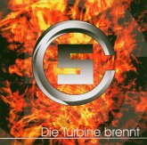 Die Turbine Brennt