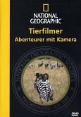National Geographic - Tierfilmer: Abenteurer mit der Kamera