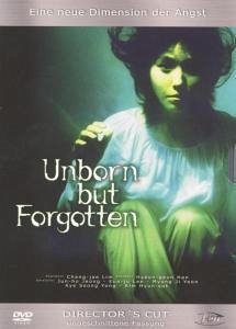 Cover Unborn but Forgotten (Director's Cut)