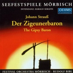 Der Zigeunerbaron - Bibl,Rudolf/Festival Orchestra Mörbisch/+