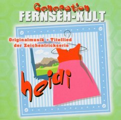 Generation Fernsehkult: Heidi - Wilden,Gert