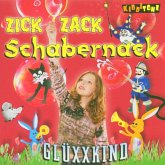 Zick Zack Schabernack Zick Zack Schabernack
