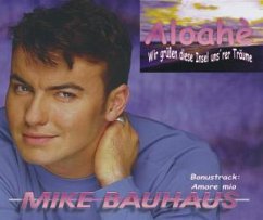 Aloahe - Bauhaus,Mike