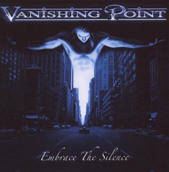 Embrace The Silence - Vanishing Point