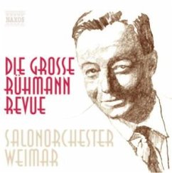 Die Grosse Rühmann-Revue - Salonorchester Weimar