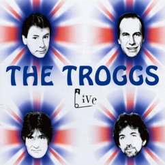 Live 2-Cd (Bonus Interview) - Troggs,The