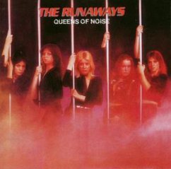 Queens Of Noise - Runaways,The